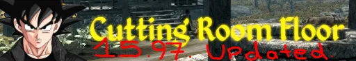 Cutting Room Floor 1.5.97 Backport