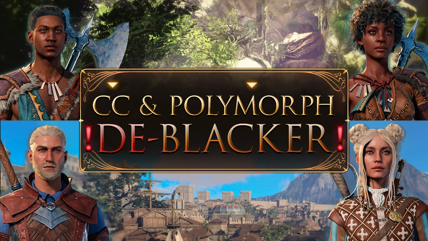 Character Creator and Polymorph Deblacker